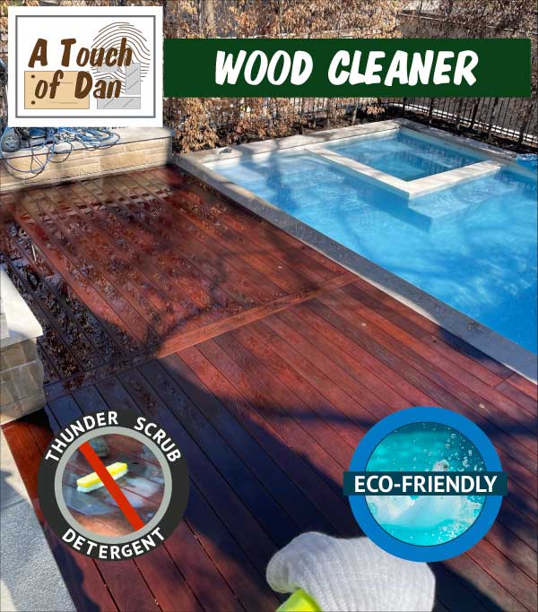 A Touch of Dan Wood Cleaner